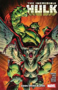 Incredible Hulk Vol. 5: Gods Drink Blood