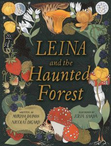 Leina and the Haunted Forest