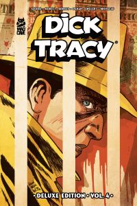 Dick Tracy Vol. 4 Deluxe Edition