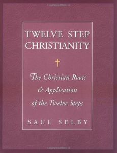 Twelve Step Christianity