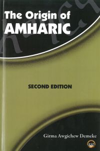 The Origin of Amharic