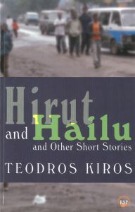 Hirut and Hailu and Other Stories