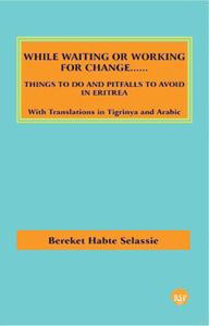 While Waiting or Working for Change