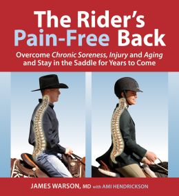 The Rider's Pain-Free Back Book - New Edition