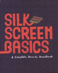 Silkscreen Basics