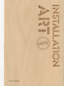 Installation Art Now