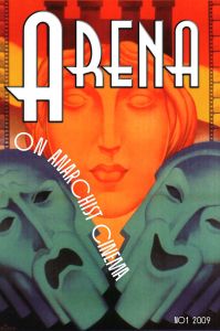 Arena: On Anarchist Cinema