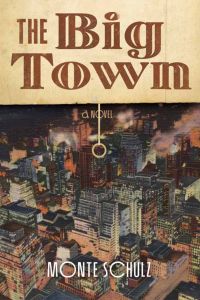The Big Town