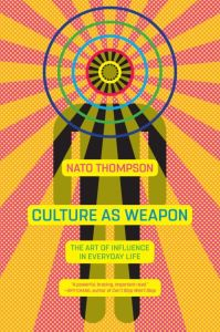 Culture as Weapon