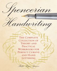 Spencerian Penmanship Practice Book: The Declaration of Independence