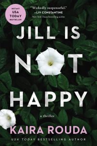 Jill Is Not Happy