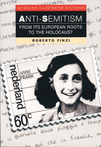 Anti-Semitism (Interlink Illustrated Histories)