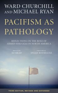 Pacifism as Pathology