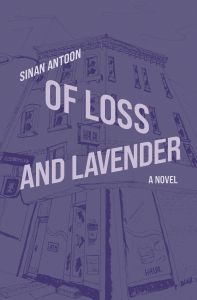 Of Loss and Lavender