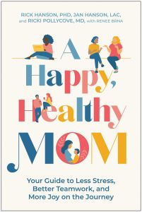 A Happy, Healthy Mom