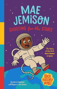 Black History Heroes: Mae Jemison