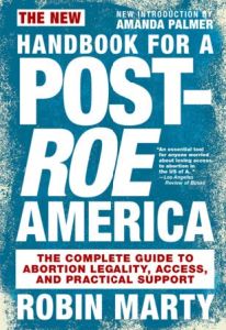 The New Handbook for a Post-Roe America