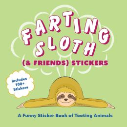 Farting Sloth (& Friends) Stickers
