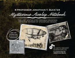 Professor Jonathan T. Buck's Mysterious Airship Notebook