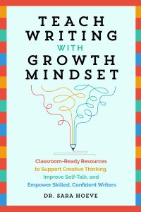 Teach Writing with Growth Mindset