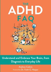 The ADHD FAQ
