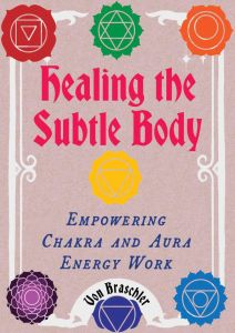 Healing the Subtle Body
