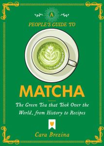 A People's Guide to Matcha