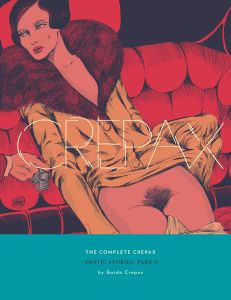 The Complete Crepax: Erotic Stories Part 2