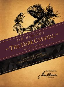 Jim Henson's The Dark Crystal Novelization