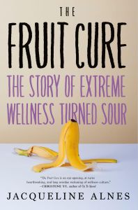The Fruit Cure