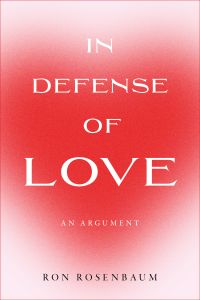 In Defense of Love