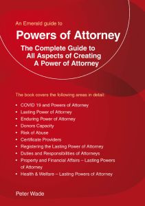 An Emerald Guide to Powers of Attorney