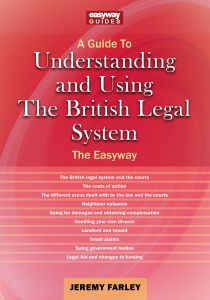 Understanding and Using the British Legal System