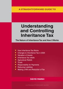 A Straightforward Guide to Understanding and Controlling Inheritance Tax