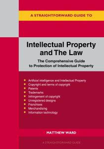 A Straightforward Guide to Intellectual Property and The Law