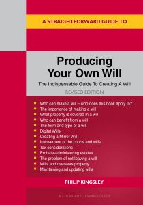 A Straightforward Guide to Producing Your Own Will