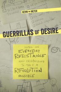 Guerillas of Desire