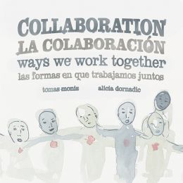 Collaboration / La Colaboracion