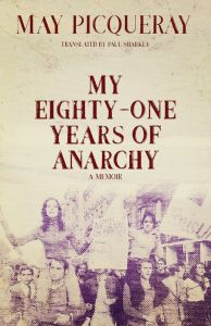 My Eighty-One Years of Anarchy