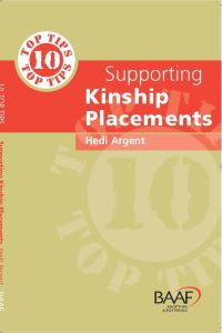 Ten Top Tips for Supporting Kinship Care