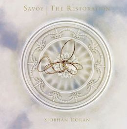 Savoy: The Restoration
