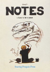 Notes: Born to be a Larve