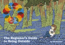 The Beginner's Guide to Being Outside