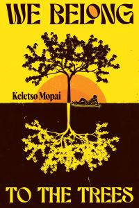 We Belong To The Trees