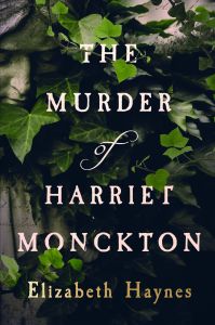 The Murder of Harriet Monckton