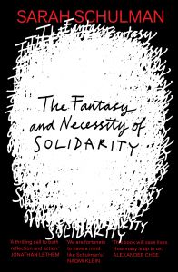 The Fantasy and Necessity of Solidarity
