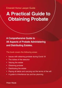 A Practical Guide to Obtaining Probate