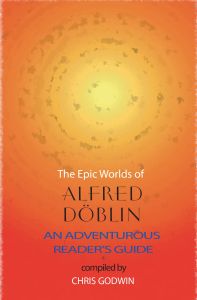 The Epic Worlds of Alfred Doblin