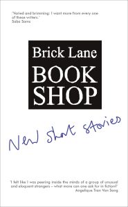 Brick Lane Bookshop New Short Stories 2025