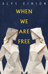 When We Are Free